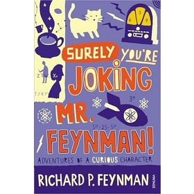 Surely You're Joking Mr Feynman - Richard P. Feynman