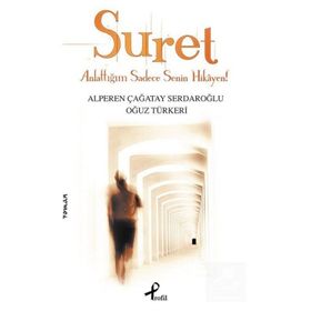 Suret - Alperen Çağatay Serdaroğlu Oğuz Türkeri