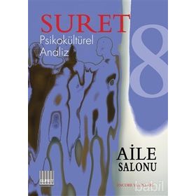 SURET SAYI: 2 - ATALAR, BABALAR, HAYALETLER PSIKO KÜLTÜREL ANALIZ - KOLEKTIF