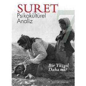 Suret Sayı: 7 - Psikokültürel Analiz