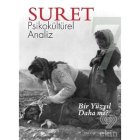 Suret Sayı: 7 - Psikokültürel Analiz