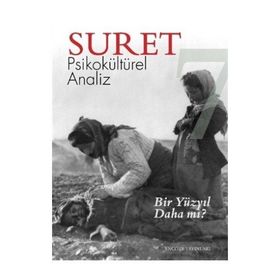 Suret Sayı: 7 - Psikokültürel Analiz