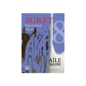 Suret Sayı: 8 - Psikokültürel Analiz