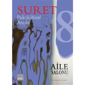 Suret Sayı: 8 - Psikokültürel Analiz