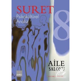 Suret Sayı: 8 - Psikokültürel Analiz