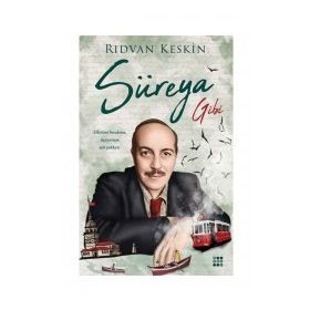 Süreya Gibi / Rıdvan Keskin / Dokuz Yayınları