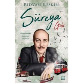Süreya Gibi / Rıdvan Keskin / Dokuz Yayınları