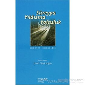 SÜREYYA YILDIZINA YOLCULUK - ÜMİT DERİCİOĞLU
