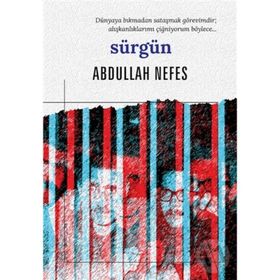 SÜRGÜN - ABDULLAH NEFES