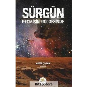 Sürgün - Arife Çoban