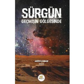 Sürgün - Arife Çoban
