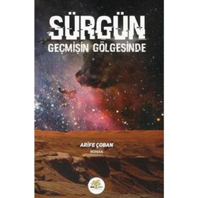 Sürgün - Arife Çoban