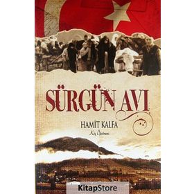 Sürgün Avı / Hamit Kalfa / Hoşgörü