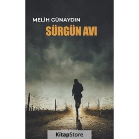 Sürgün Avı - Melih Günaydın