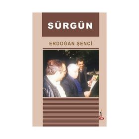 SÜRGÜN - AYKUT KUŞKAYA