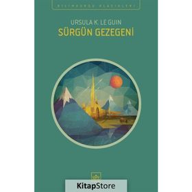 Sürgün Gezegeni Ursula K. Le Guin
