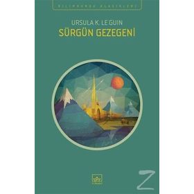 Sürgün Gezegeni Ursula K. Le Guin