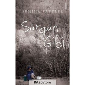 Sürgün Gibi - Semiha Sattler