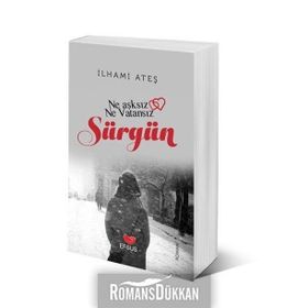 Sürgün - İlhami Ateş