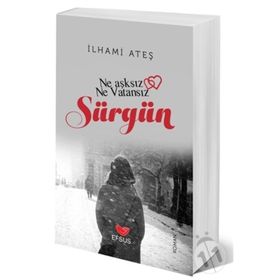 Sürgün - İlhami Ateş