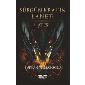 Sürgün Kral’ın Laneti - Furkan Yılmazoğlu