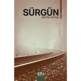 SÜRGÜN - METIN AKTAŞ