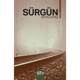 SÜRGÜN - METIN AKTAŞ