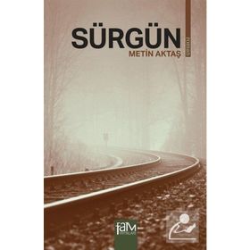 SÜRGÜN - METIN AKTAŞ