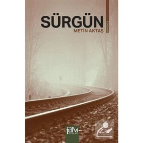 SÜRGÜN - METIN AKTAŞ