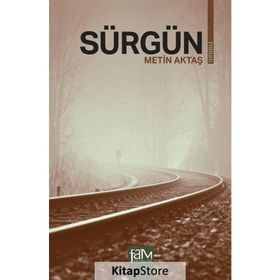 SÜRGÜN - METIN AKTAŞ