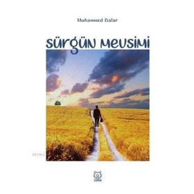 Sürgün Mevsimi - Mehmet Dalar