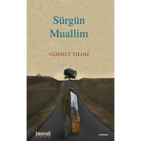 Sürgün Muallim - Mehmet Yıldız