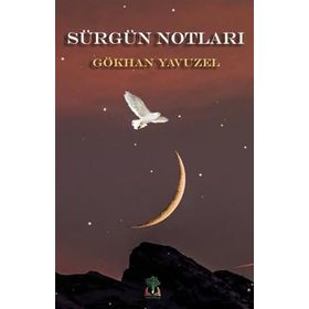 Sürgün Notları - Fatin Murat Seferbeyoğlu
