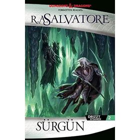 Sürgün - R. A. Salvatore