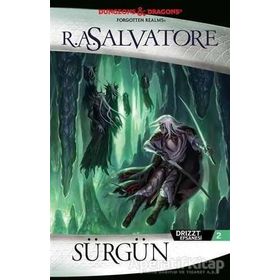 Sürgün - R. A. Salvatore