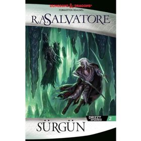 Sürgün - R. A. Salvatore