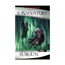 Sürgün - R. A. Salvatore