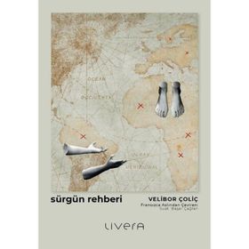 Sürgün Rehberi - Velibor Çoliç