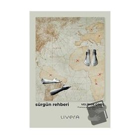 Sürgün Rehberi - Velibor Çoliç