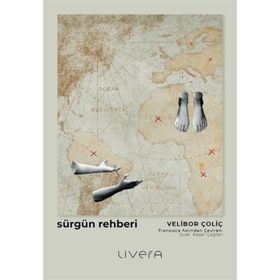 Sürgün Rehberi - Velibor Çoliç