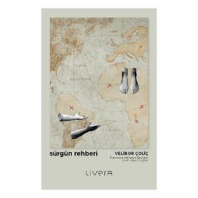 Sürgün Rehberi - Velibor Çoliç