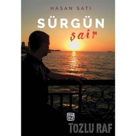 Sürgün Şair - Hasan Satı
