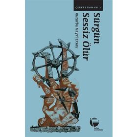 SÜRGÜN SESSIZ ÖLÜR - HAYRI ERSOY