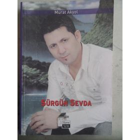 SÜRGÜN SEVDA - MURAT AKYOL