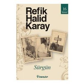 Sürgün - Üç İnsan ve Üç Şehir Ferhat Küçük