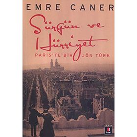SÜRGÜN VE HÜRRİYET - EMRE CANER