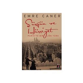 SÜRGÜN VE HÜRRİYET - EMRE CANER