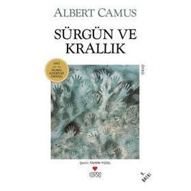 Sürgün ve Krallık - Albert Camus