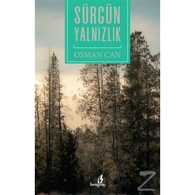 Sürgün Yalnızlık - Osman Can
