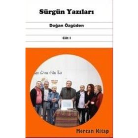 Sürgün Yazıları Cilt 1 - Doğan Özgüden
